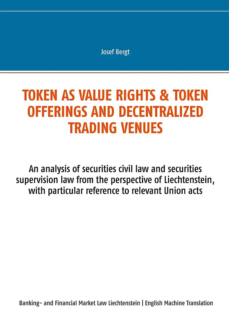 Token as value rights & Token offerings and decentralized trading venues