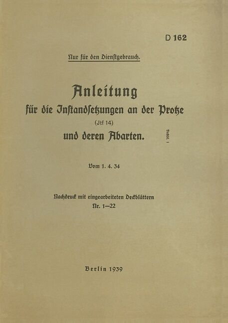 D 162 Anleitung für die Instandsetzungen an der Protze