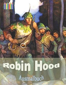 Kartonierter Einband ROBIN HOOD Ausmalbuch von Brian Gagg