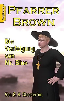 E-Book (epub) Die Verfolgung von Mr. Blue von G. K. Chesterton