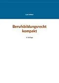 E-Book (epub) Berufsbildungsrecht kompakt von Lutz Völker
