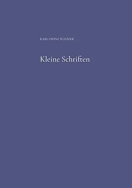 E-Book (epub) Kleine Schriften von Karl-Heinz Schäfer