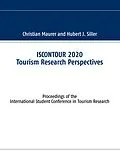 E-Book (epub) ISCONTOUR 2020 Tourism Research Perspectives von Christian Maurer, Hubert J. Siller