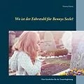E-Book (epub) Wo ist der Fahrstuhl für Bennys Seele? von Verena Gross