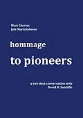 E-Book (epub) Hommage - to Pioneers von Marc Glorius, Jale Maria Gönenc