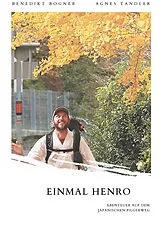 Fester Einband Einmal Henro von Benedikt Bogner, Agnes Tandler