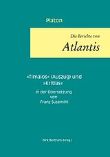 Kartonierter Einband Die Berichte von Atlantis von Platon
