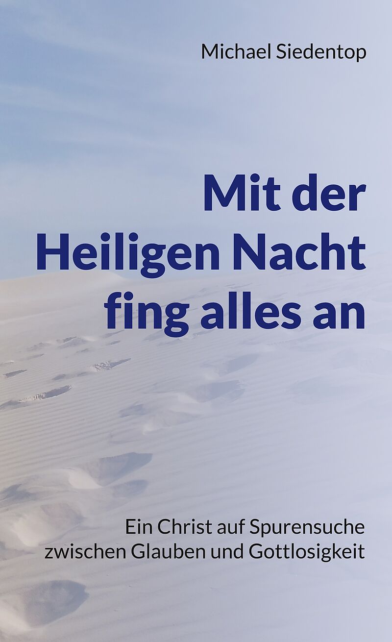Mit der Heiligen Nacht fing alles an