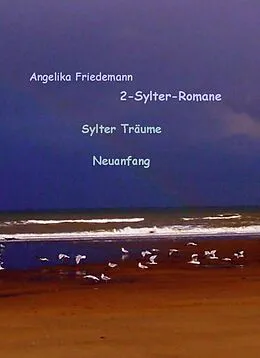 E-Book (epub) 2 Sylter-Romane von Angelika Friedemann