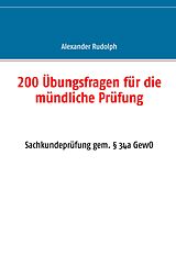 E-Book (epub) 200 Übungsfragen für die mündliche Prüfung von Alexander Rudolph