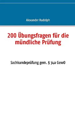 E-Book (epub) 200 Übungsfragen für die mündliche Prüfung von Alexander Rudolph
