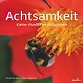 E-Book (epub) Achtsamkeit von Doris Huber, Anja Masuch