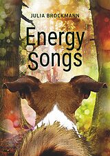 E-Book (epub) Energy Songs von Julia Brockmann