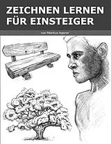 E-Book (epub) Zeichnen Lernen für Einsteiger von Markus Agerer