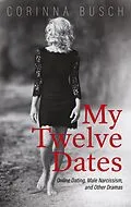 E-Book (epub) My Twelve Dates von Corinna Busch