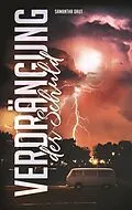 E-Book (epub) Verdrängung der Schuld von Samantha Daut