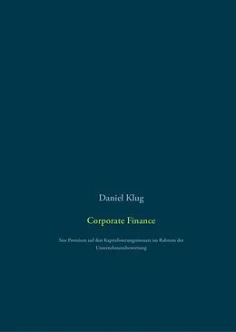 E-Book (epub) Corporate Finance von Daniel Klug