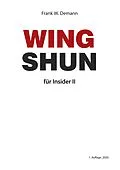 E-Book (epub) Wing Shun für Insider Teil 2 von Frank Demann