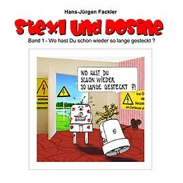 E-Book (epub) Stexl und Dosine von Hans-Jürgen Fackler