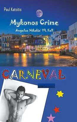E-Book (epub) Carneval - Mykonos Crime 19 von Paul Katsitis