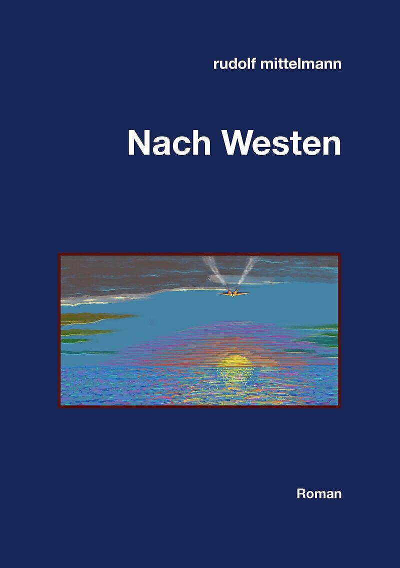 Nach Westen