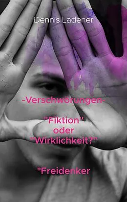 E-Book (epub) Verschwörungen von Dennis Ladener