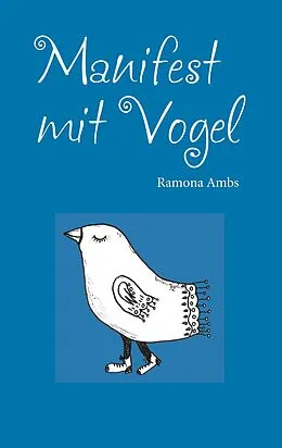 E-Book (pdf) Manifest mit Vogel von Ramona Ambs