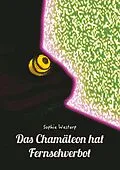E-Book (pdf) Das Chamäleon hat Fernsehverbot von Sophie Westarp