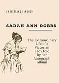 E-Book (epub) Sarah Ann Dobbs von Christiane Lindner