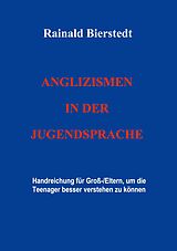E-Book (epub) Anglizismen in der Jugendsprache von Rainald Bierstedt
