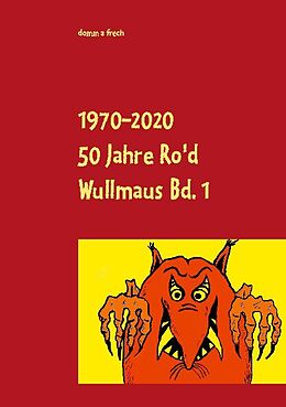 Kartonierter Einband 50 Jahre Ro'd Wullmaus Bd. 1 von 