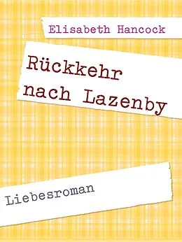 E-Book (epub) Rückkehr nach Lazenby von Elisabeth Hancock