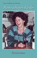 E-Book (epub) Meine schönen Kleider von Anna-Katharina Hölscher