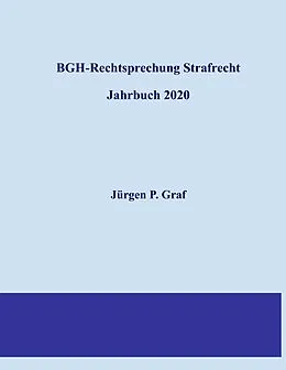 E-Book (epub) BGH-Rechtsprechung Strafrecht von Jürgen Peter Graf
