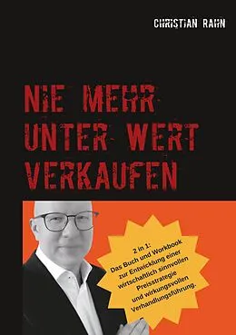 E-Book (epub) Nie mehr unter Wert verkaufen von Christian Rahn