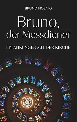 E-Book (epub) Bruno, der Messdiener von Bruno Hoenig