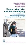 E-Book (epub) Corona - eine Krise und ihre Bewältigung von Michaela Glöckler, Andreas Neider, Hartmut Ramm