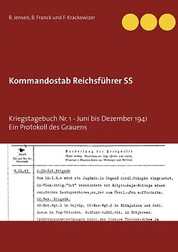 E-Book (epub) Kommandostab Reichsführer SS von B. Jensen, B. Franck, F. Krackowizer