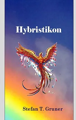 E-Book (epub) Hybristikon von Stefan T. Gruner