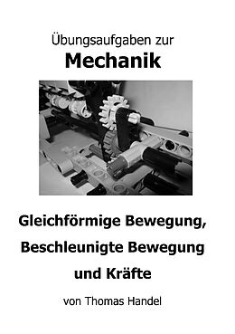 E-Book (pdf) Übungsaufgaben zur Mechanik von Thomas Handel
