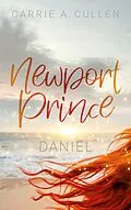 E-Book (epub) Newport Prince Bd. 4 von Carrie A. Cullen