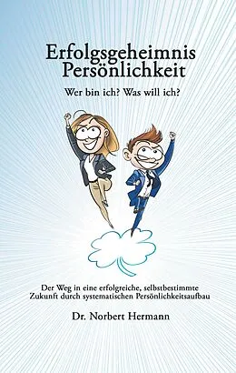 E-Book (epub) Erfolgsgeheimnis Persönlichkeit von Norbert Hermann