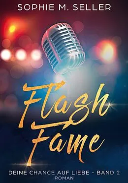 E-Book (epub) Flash Fame von Sophie M. Seller