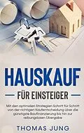 E-Book (epub) Hauskauf für Einsteiger von Thomas Jung