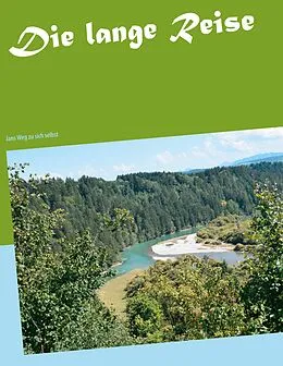 E-Book (epub) Die lange Reise von Claudia Krause