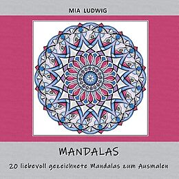 Kartonierter Einband Mandalas von Mia Ludwig