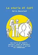 Kartonierter Einband La storia di CoVi von Moira Buzzolani