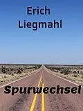E-Book (epub) Spurwechsel von Erich Liegmahl