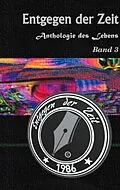 E-Book (epub) Anthologie des Lebens Band 3 von Christian Hofmann