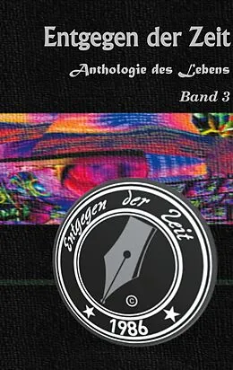 E-Book (epub) Anthologie des Lebens Band 3 von Christian Hofmann